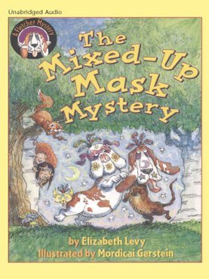 cover image of The Mixed-Up Mask Mystery